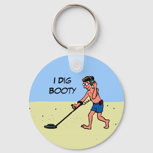 Porte-clés Beach Metal Detecting I Dig Booty Hobbyist (Recto)