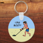 Porte-clés Beach Metal Detecting I Dig Booty Hobbyist (Recto)
