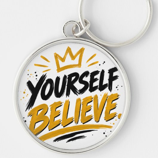 Porte-clés Believe in yourself (Devant)