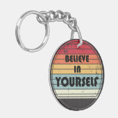 Porte-clés Believe in yourself phrase de motivation (Devant gauche)