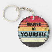 Porte-clés Believe in yourself phrase de motivation (Devant)