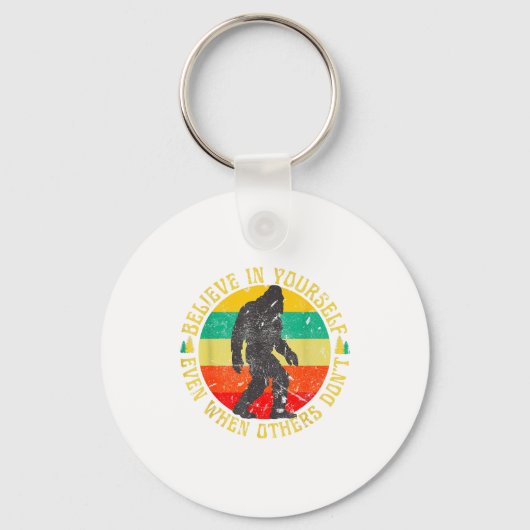 Porte-clés Believe In Yourself Sasquatch Funny Motivational B (Recto)