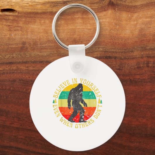 Porte-clés Believe In Yourself Sasquatch Funny Motivational B (Recto)