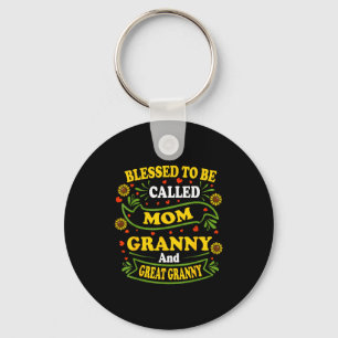 Porte-clés Bénie d'être appelée maman, grand-mère et arrière-