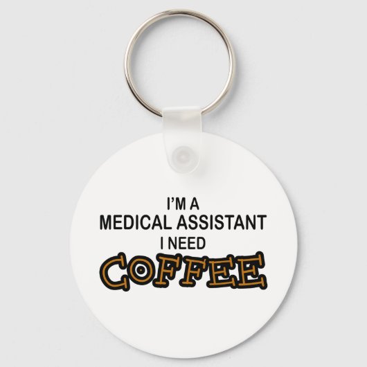 Porte-clés Besoin de café - Assistant Médicale (Recto)