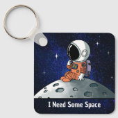 Porte-clés Besoin d'espace, astronaute, homme d'espace, perso (Recto)