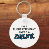 Porte-clés Besoin d'un verre - agent de bord (Recto)