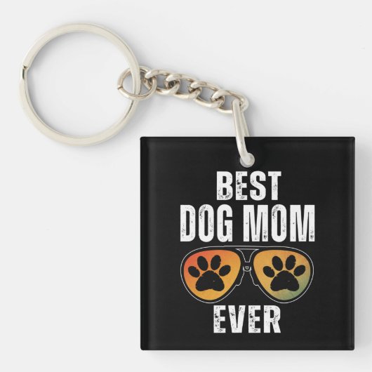 PORTE-CLÉS BEST DOG MOM EVER (Devant)