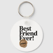 Porte-clés Best Friend Ever - Conception de texte approuvée (Recto)