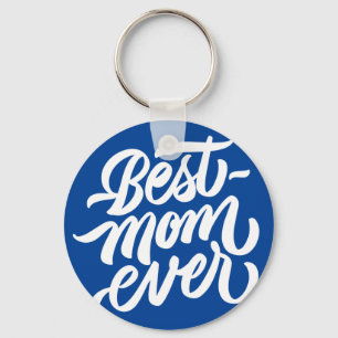 Porte-clés Best Mom Ever Handwritten Script Navy Blue