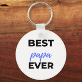 Porte-clés Best Papa Ever Bl (Recto)