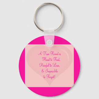 Porte-clés bgheart1, Un vrai ami est difficile à trouver, Pai