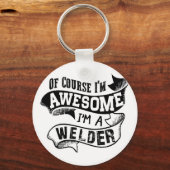 Porte-clés Bien sûr que je suis génial Je suis soudeur (Recto)