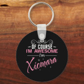 Porte-clés Bien sûr que je suis génial Je suis Xiomara (Recto)