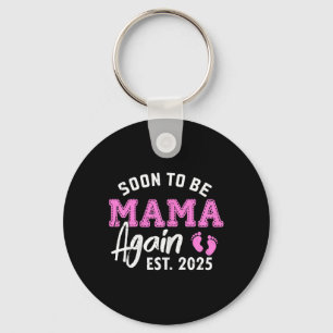 Porte-clés Bientôt Être Mama À Nouveau 2025 Nouvelle Maman Gr