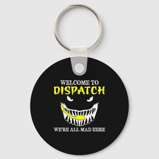 Porte-clés Bienvenue à Dispatch Funny 911 Dispatch Halloween (Recto)