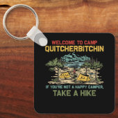 Porte-clés Bienvenue Au Camp Quitcherbitchin Camping Camp Qui (Recto)