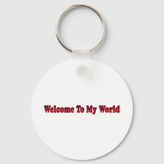 Porte-clés bienvenue dans mon monde (Recto)