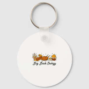 Porte-clés Big Ck Energy Action de grâce Dinde Tarte au potir