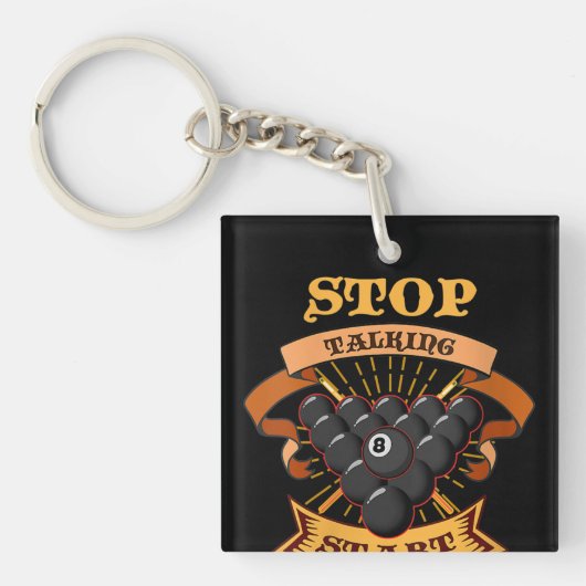 Porte-clés Biliard Lovers | Stop Talking Début Chalking (Devant)