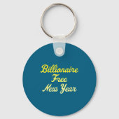 Porte-clés Billionaire , New Year, Hapness, Simple Joys  (Recto)