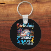 Porte-clés Birthday Cruise Squad 2025 C'est ma fête d'anniver (Recto)