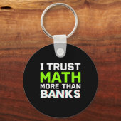 Porte-clés Bitcoin Je Fais Confiance Aux Maths Plus Qu'aux Ba (Recto)
