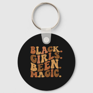 Porte-clés Black Girls Been Magic Melanin African American Gr