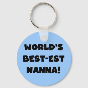 Porte-clés Black Text Meilleurs T-shirts et cadeaux Nanna