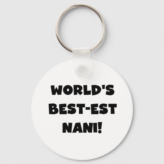 Porte-clés Black Text World's Best Nani T-shirts et cadeaux (Recto)