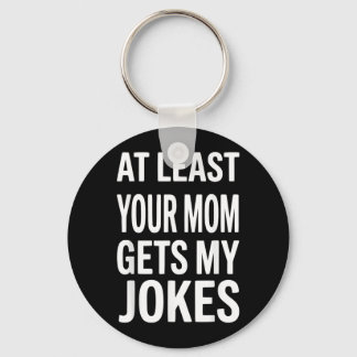 Porte-clés Blague drôle Sarcasme Humour Humour Citation Papa