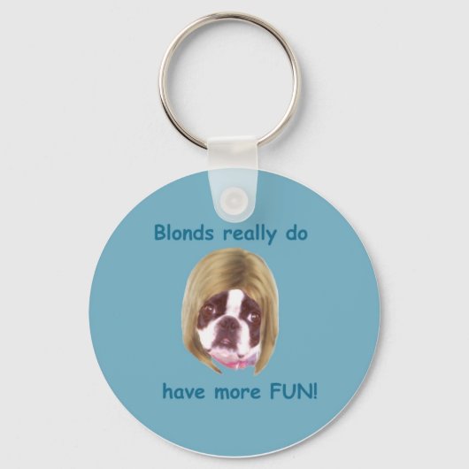Porte-clés Blonds ont plus de plaisir - KeyRing (Recto)