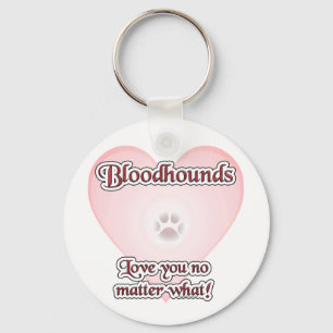 Porte-clés Bloodhounds Vous Aimez Peu Importe Quel Porte - cl