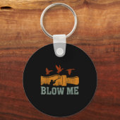 Porte-clés Blow Me Duck Call Waterfowl Hunter Funny Duck Hunt (Recto)