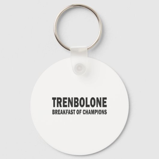Porte-clés Bodybuilding Steroid Trenbolone Breakfast Of Champ (Recto)