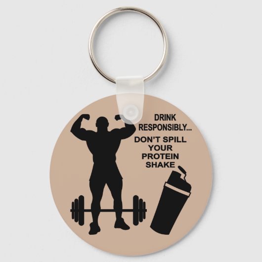 Porte-clés Boisson Responsibly Don't Spill Your Proteine Shak (Recto)
