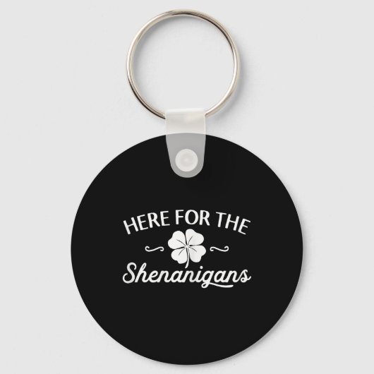 Porte-clés Bon Jour de la Saint Patrick Pour Les Shenanigans (Recto)