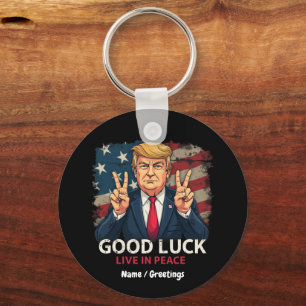 Porte-clés Bonne Chance Vive En Paix Citation Patriotique Drô
