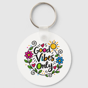 Porte-clés Bonnes Vibrations Uniquement