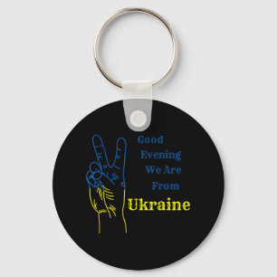 Porte-clés Bonsoir nous sommes d'Ukraine Nation Ukrainienne