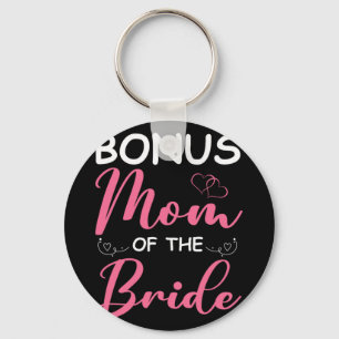 Porte-clés Bonus Maman De La Femme De Mariée Stepmere De La M