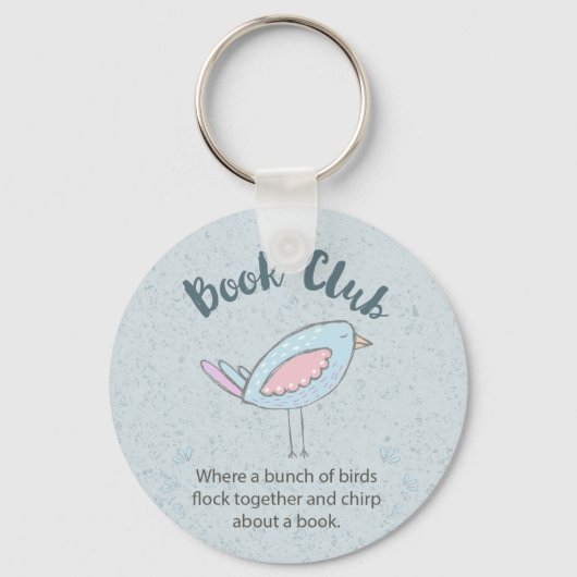 Porte-clés Book Club Cute Bird Funny Citation (Recto)