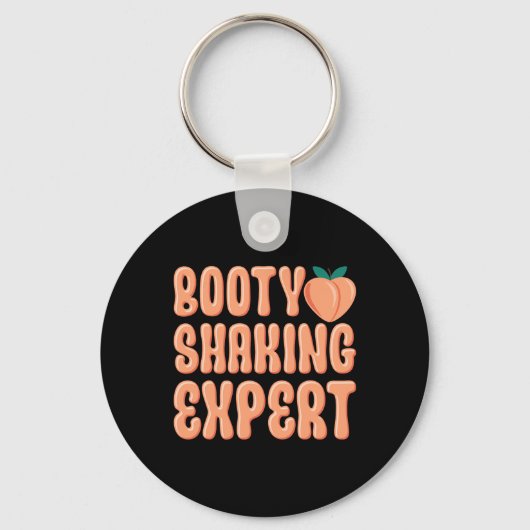 Porte-clés Booty Shaw Expert Twerking Dancing Twerk Novelt (Recto)