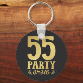 Porte-clés Bouton 55 Party Crew 55th Birthday (Recto)