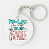 Porte-clés Bowling est pour les gens avec talent à Spare Bowl (Dos)