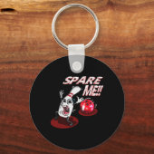 Porte-clés Bowling Spare Me Bowling Ll Bowling Pin Strike Bow (Recto)
