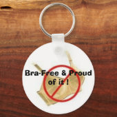 Porte-clés Bra-Free & Fier de ça ! (Recto)
