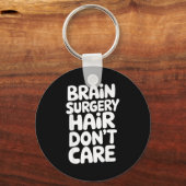Porte-clés Brain Surgery Recovery Art For Men Women St Brain  (Recto)
