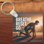 Porte-clés Breathe. Reset. Go. (Recto)