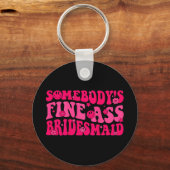 Porte-clés Bridesmaid Brigade Fête des mariées Super Bachel (Recto)